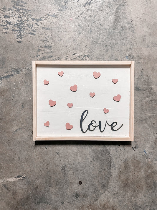 Love + Hearts  Valentine Sign